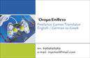 Επαγγελματική κάρτα για ΜεταφραστέςΑναδείξτε την επαγγελματική σας ταυτότητα με αυτή την εντυπωσιακή επαγγελματική κάρτα που σχεδιάστηκε ειδικά για μεταφραστές. Με μοντέρνα γραφιστική και κομψούς χρωματικούς τόνους, η κάρτα διαθέτει μια καθαρή διάταξη που επιτρέπει στους παραλήπτες να εστιάσουν στις πληροφορίες που είναι ουσιώδεις για την επαγγελματική σας παρουσία. Η ευανάγνωστη γραμματοσειρά συνδυάζει τη σοβαρότητα με τη σύγχρονη αισθητική, προσφέροντας μια αίσθηση επαγγελματισμού.Ο σχεδιασμός της κάρτας αντανακλά την αξιοπιστία και τη σοβαρότητα του επαγγέλματος σας, προσφέροντας στον αναγνώστη τη σιγουριά ότι έχετε τη γνώση και την εμπειρία που χρειάζονται. Η υπέροχη χρήση λευκού και γαλάζιου στα χρώματα προσφέρει μια αίσθηση φρεσκάδας και καθαρότητας, κάνοντάς την ιδανική για το επάγγελμα του μεταφραστή.Η κάρτα είναι απόλυτα προσαρμόσιμη, επιτρέποντας την προσθήκη στοιχείων όπως το όνομα, τον αριθμό τηλεφώνου, καθώς και το λογότυπό σας. Αυτό σας δίνει την ελευθερία να δημιουργήσετε μια προσωπική εικόνα στην αγορά και να κάνετε τη διαφορά.Η κάρτα σας παρέχει έναν εξαιρετικό τρόπο να προβάλετε τις υπηρεσίες ή τα προϊόντα σας και να καταστήσετε σαφές στους πελάτες ότι προσφέρετε αξιόπιστες μεταφραστικές υπηρεσίες.Με αυτή την επαγγελματική κάρτα, είστε σίγουροι ότι θα ξεχωρίσετε και θα αφήσετε μια θετική εντύπωση στους πελάτες σας, ενισχύοντας την επαγγελματική σας εικόνα.Μπορείτε να κάνετε όποιες αλλαγές θέλετε μέσω του online σχεδιαστικού εργαλείου.